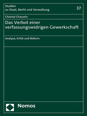 cover image of Das Verbot einer verfassungswidrigen Gewerkschaft